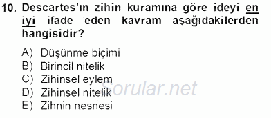 Zihin Felsefesi 2013 - 2014 Tek Ders Sınavı 10.Soru