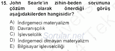 Zihin Felsefesi 2013 - 2014 Tek Ders Sınavı 15.Soru