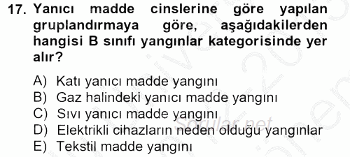 Özel Güvenlik Hizmetlerinde Güvenlik Önlemleri 2012 - 2013 Dönem Sonu Sınavı 17.Soru