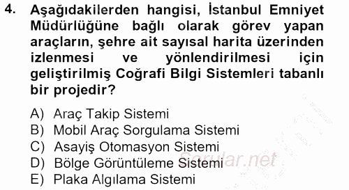 Özel Güvenlik Hizmetlerinde Güvenlik Önlemleri 2012 - 2013 Dönem Sonu Sınavı 4.Soru