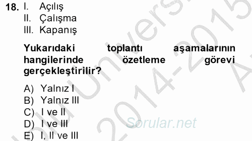 Toplantı Ve Sunu Teknikleri 2014 - 2015 Ara Sınavı 18.Soru