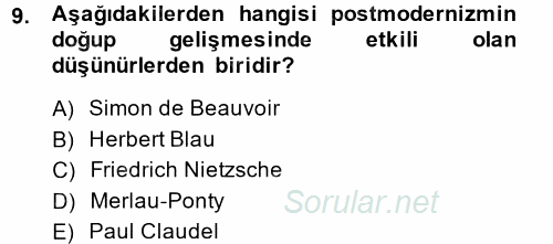 Batı Edebiyatında Akımlar 2 2014 - 2015 Dönem Sonu Sınavı 9.Soru