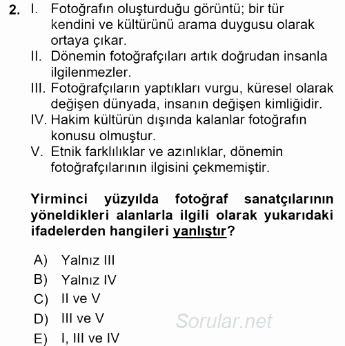 Fotoğraf Kültürü 2016 - 2017 Ara Sınavı 2.Soru