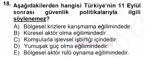 Strateji ve Güvenlik 2012 - 2013 Dönem Sonu Sınavı 18.Soru