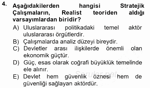 Strateji ve Güvenlik 2012 - 2013 Dönem Sonu Sınavı 4.Soru
