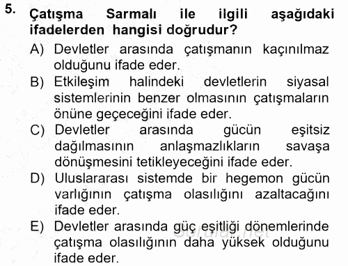 Strateji ve Güvenlik 2012 - 2013 Dönem Sonu Sınavı 5.Soru