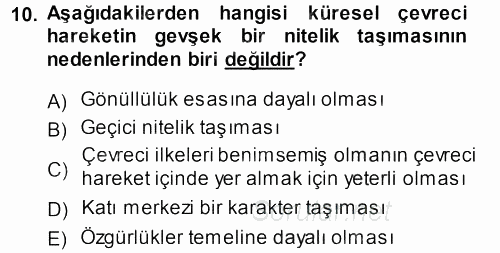 Çevre Sosyolojisi 2013 - 2014 Dönem Sonu Sınavı 10.Soru