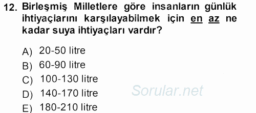 Çevre Sosyolojisi 2013 - 2014 Dönem Sonu Sınavı 12.Soru