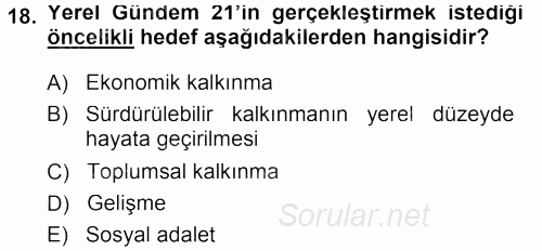 Çevre Sosyolojisi 2013 - 2014 Dönem Sonu Sınavı 18.Soru