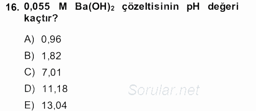 Genel Kimya 2 2013 - 2014 Tek Ders Sınavı 16.Soru