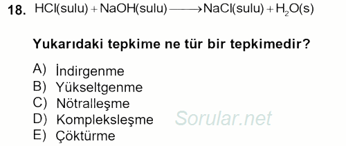 Genel Kimya 2 2013 - 2014 Tek Ders Sınavı 18.Soru