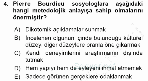 Sosyolojide Yakın Dönem Gelişmeler 2016 - 2017 Ara Sınavı 4.Soru