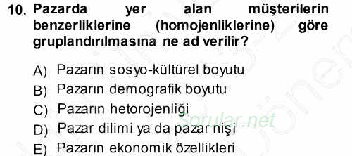 Stratejik Yönetim 2013 - 2014 Dönem Sonu Sınavı 10.Soru