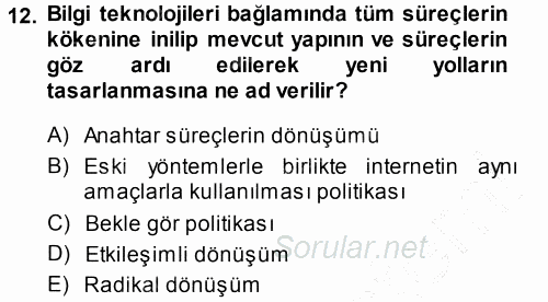 Stratejik Yönetim 2013 - 2014 Dönem Sonu Sınavı 12.Soru
