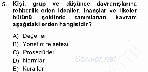 Stratejik Yönetim 2013 - 2014 Dönem Sonu Sınavı 5.Soru