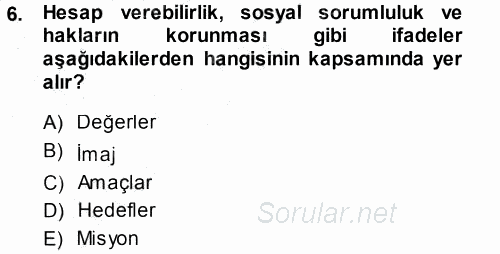 Stratejik Yönetim 2013 - 2014 Dönem Sonu Sınavı 6.Soru