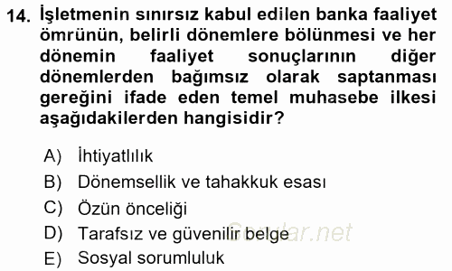 Banka Ve Sigorta Muhasebesi 2015 - 2016 Dönem Sonu Sınavı 14.Soru
