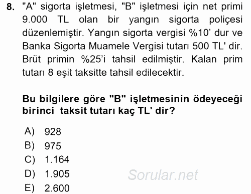 Banka Ve Sigorta Muhasebesi 2015 - 2016 Dönem Sonu Sınavı 8.Soru