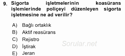Banka Ve Sigorta Muhasebesi 2015 - 2016 Dönem Sonu Sınavı 9.Soru