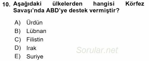 Amerikan Dış Politikası 2017 - 2018 Dönem Sonu Sınavı 10.Soru