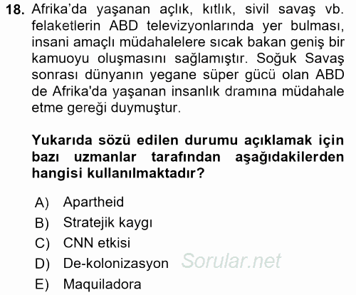 Amerikan Dış Politikası 2017 - 2018 Dönem Sonu Sınavı 18.Soru