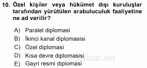 Diplomasi Tarihi 2015 - 2016 Tek Ders Sınavı 10.Soru
