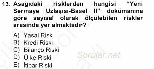 İş Planı 2012 - 2013 Dönem Sonu Sınavı 13.Soru