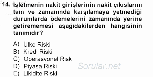 İş Planı 2012 - 2013 Dönem Sonu Sınavı 14.Soru