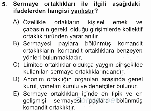 İş Planı 2012 - 2013 Dönem Sonu Sınavı 5.Soru