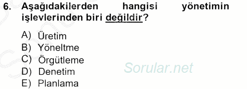 İş Planı 2012 - 2013 Dönem Sonu Sınavı 6.Soru