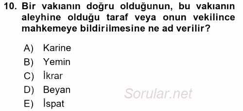 Medeni Usul Hukuku 2015 - 2016 Tek Ders Sınavı 10.Soru