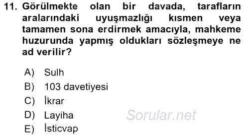 Medeni Usul Hukuku 2015 - 2016 Tek Ders Sınavı 11.Soru