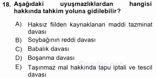 Medeni Usul Hukuku 2015 - 2016 Tek Ders Sınavı 18.Soru