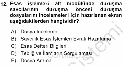 Ulusal Yargı Ağı Projesi 1 2015 - 2016 Dönem Sonu Sınavı 12.Soru