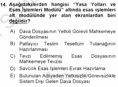 Ulusal Yargı Ağı Projesi 1 2015 - 2016 Dönem Sonu Sınavı 14.Soru