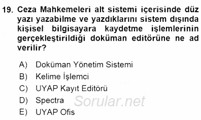 Ulusal Yargı Ağı Projesi 1 2015 - 2016 Dönem Sonu Sınavı 19.Soru