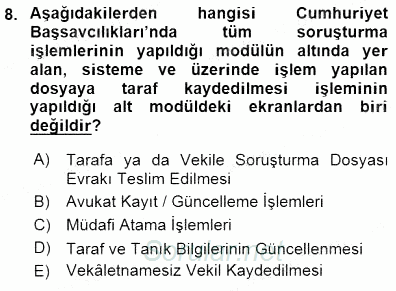 Ulusal Yargı Ağı Projesi 1 2015 - 2016 Dönem Sonu Sınavı 8.Soru