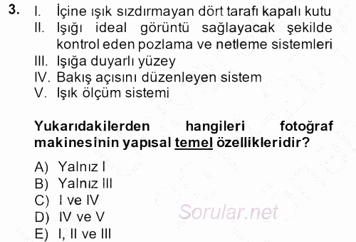 Fotoğraf Kültürü 2014 - 2015 Dönem Sonu Sınavı 3.Soru