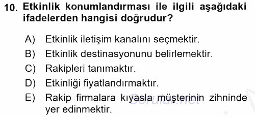 Kongre ve Etkinlik Yönetimi 2016 - 2017 Ara Sınavı 10.Soru