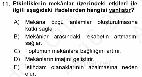 Kongre ve Etkinlik Yönetimi 2016 - 2017 Ara Sınavı 11.Soru