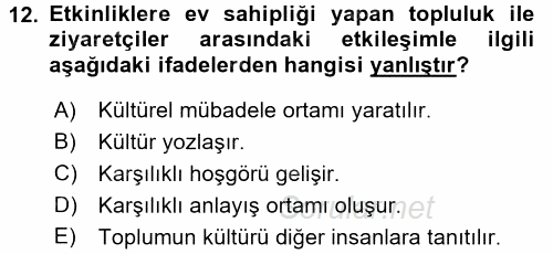 Kongre ve Etkinlik Yönetimi 2016 - 2017 Ara Sınavı 12.Soru