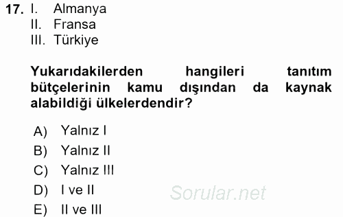 Kongre ve Etkinlik Yönetimi 2016 - 2017 Ara Sınavı 17.Soru