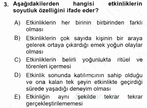 Kongre ve Etkinlik Yönetimi 2016 - 2017 Ara Sınavı 3.Soru