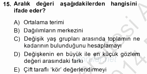 Uluslararası İlişkilerde Araştırma Yöntemleri 2013 - 2014 Dönem Sonu Sınavı 15.Soru