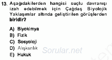 Kriminoloji 2013 - 2014 Ara Sınavı 13.Soru