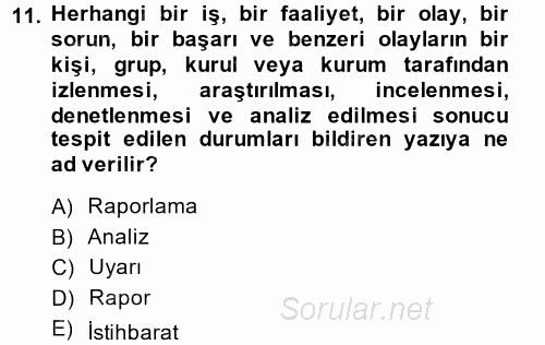 Lojistik Maliyetleri ve Raporlama 2 2014 - 2015 Tek Ders Sınavı 11.Soru