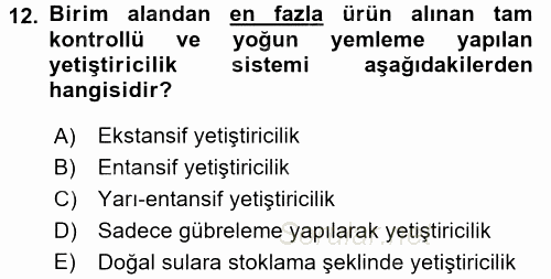 Balık Yetiştiriciliği 2016 - 2017 3 Ders Sınavı 12.Soru