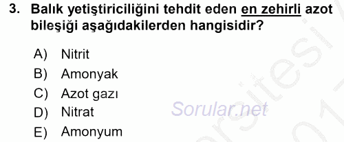 Balık Yetiştiriciliği 2016 - 2017 3 Ders Sınavı 3.Soru