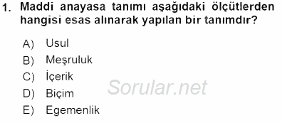 Anayasa 1 2015 - 2016 Dönem Sonu Sınavı 1.Soru