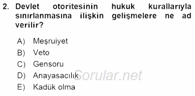 Anayasa 1 2015 - 2016 Dönem Sonu Sınavı 2.Soru